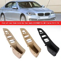 artudatech front lh inner window switch door panel handle for bmw 5 series f10 f11 f18 car accessories