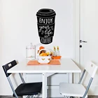 Наслаждайтесь жизнью с кофейным цитатой Настенная Наклейка для кафе и кофе наклейки на стене дома кухонный Декор виниловый декор для окна кафе B152