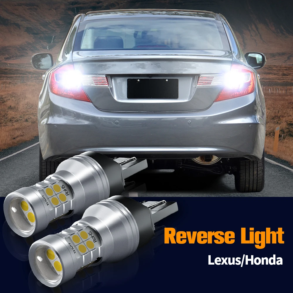 

2x LED Reverse Light Canbus W21W 7440 T20 For Lexus RX300 LS430 GX470 SC430 Honda Accord Civic CRV Pilot Ridgeline S2000 Odyssey