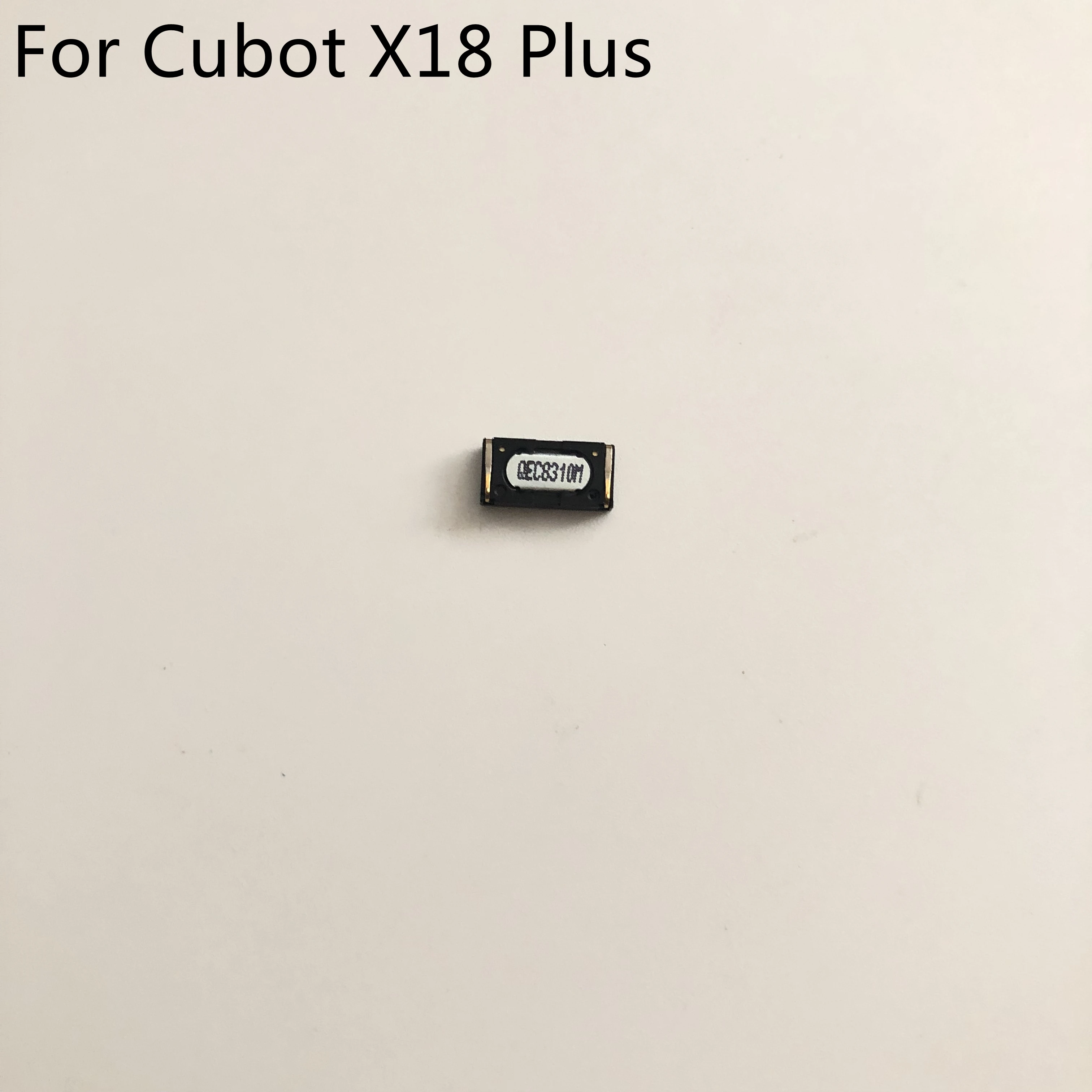Голосовой приемник Cubot X18 Plus, наушник, динамик для смартфона Cubot X18 Plus MT6750T 5,99 дюйма 2160x1080