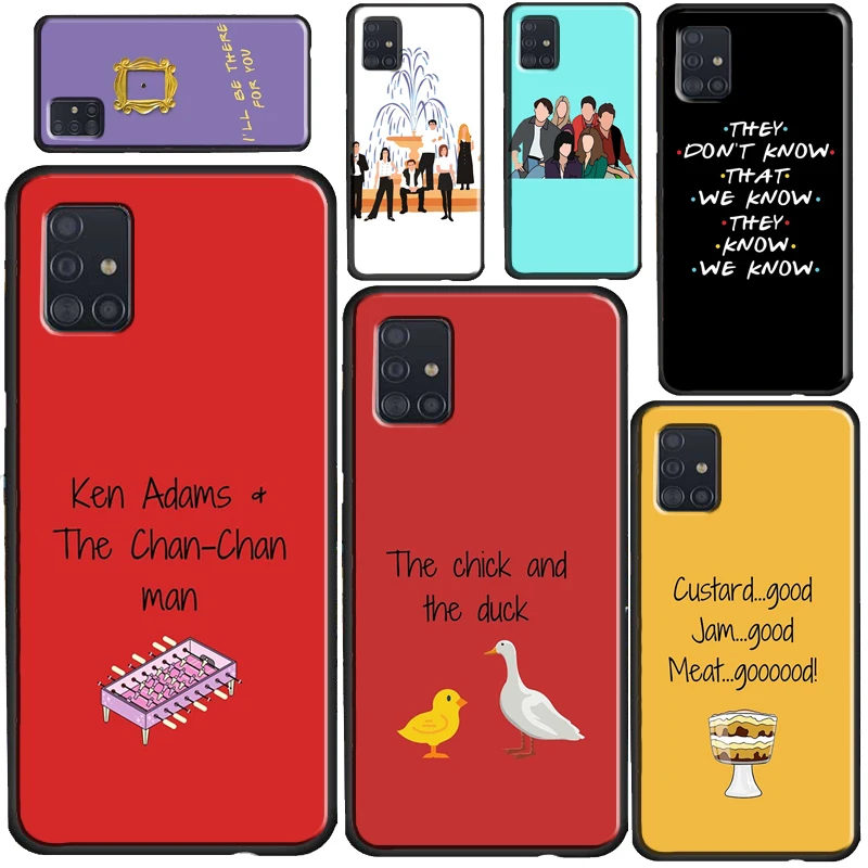 

Friends TV Show Quotes Case For Samsung A32 A52 A72 A12 A42 A21S A20e A02 S A10 A20 A40 A50 A70 A11 A31 A51 A71
