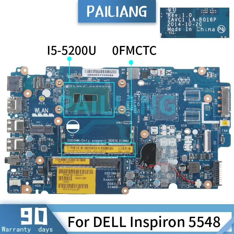     PAILIANG  DELL Inspiron 5548 I5-5200U   0FMCTC LA-B016P SR23Y DDR3