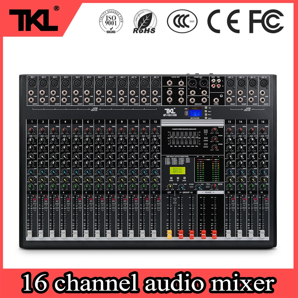 

TKL 16 Channels Sound DJ mixer Bluetooth USB Record Computer Playback mp3 48V Phantom Power Audio Mixer