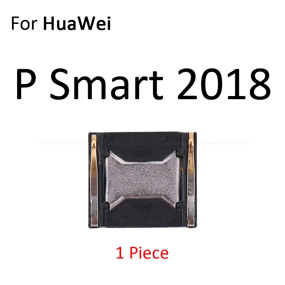 Встроенный наушник верхний наушник для HuaWei P Smart Plus mate 20X20X10 9 Pro Lite - Цвет: For P Smart 2018