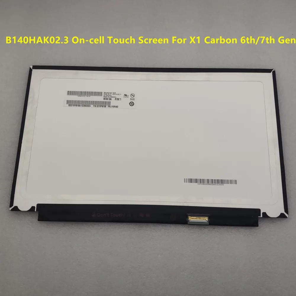 

14.0" Slim FHD IPS On-Cell LCD Display Touch Screen B140HAK02.3 01ER483 For Lenovo Thinkpad X1 Carbon 6th 7th Gen