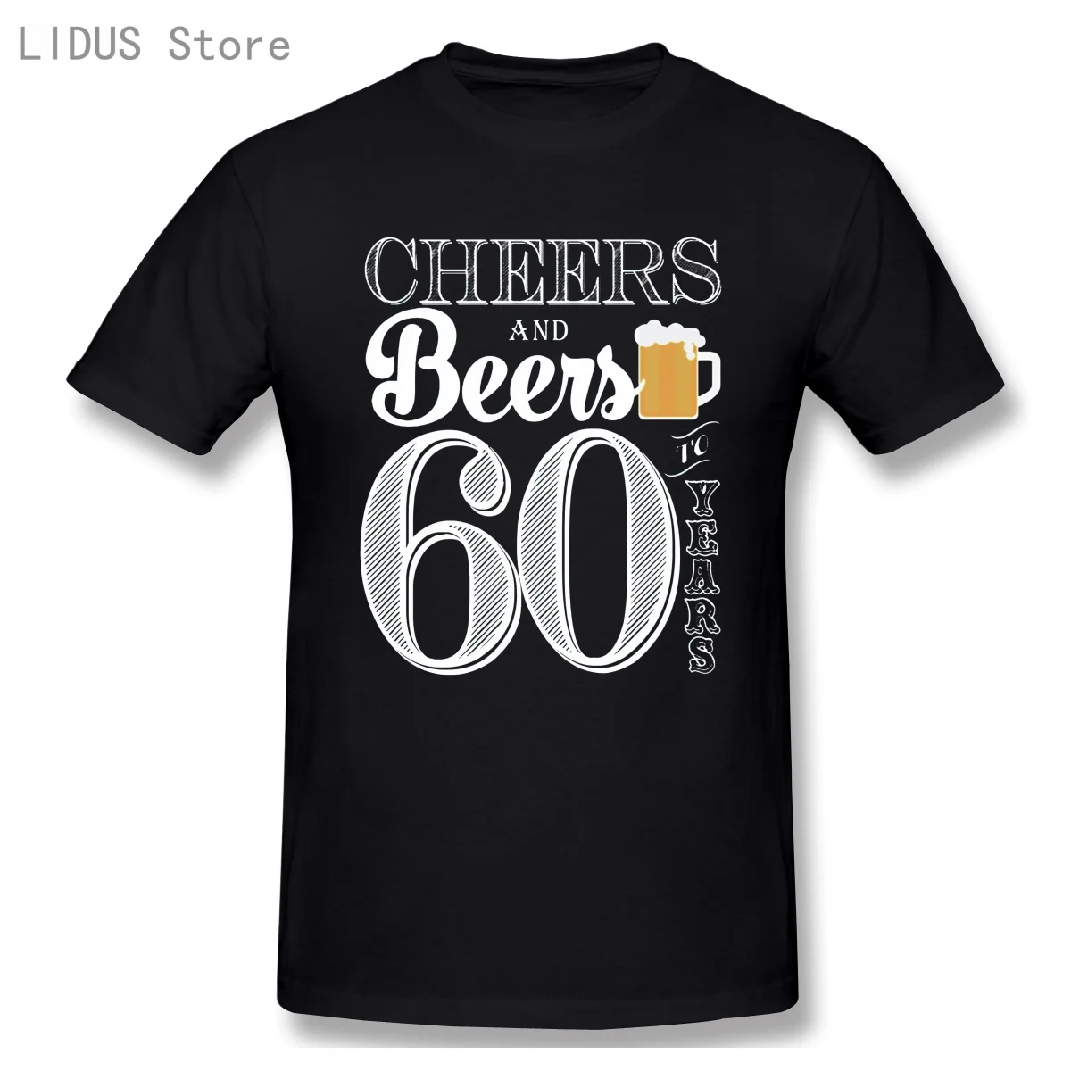 Cheers And Beers To 60 Years 60th Birthday 1960 T-shirt Men Plus Size Cotton Short Sleeve Clothes For Men