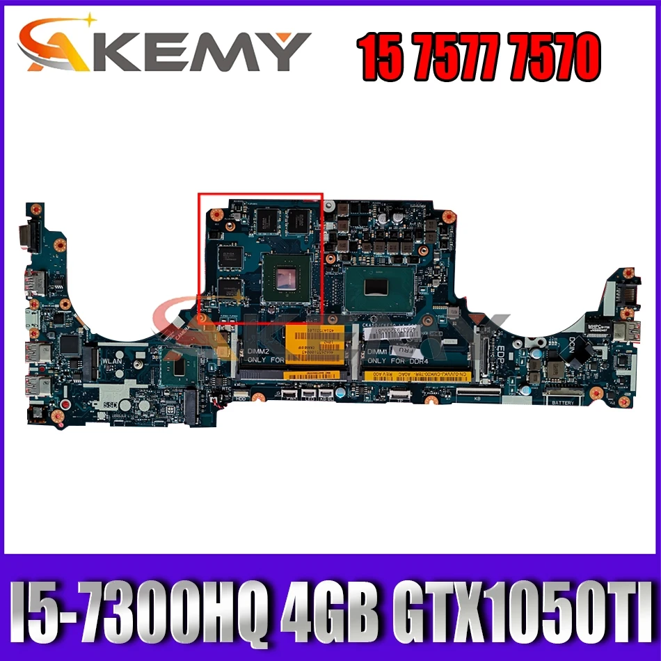 I5 7300HQ 4 Гб GTX1050TI для DELL INSPIRON 15 7577 7570 материнская плата CKA50 CKF50 LA E991P CN 0KN44F KN44F 100%