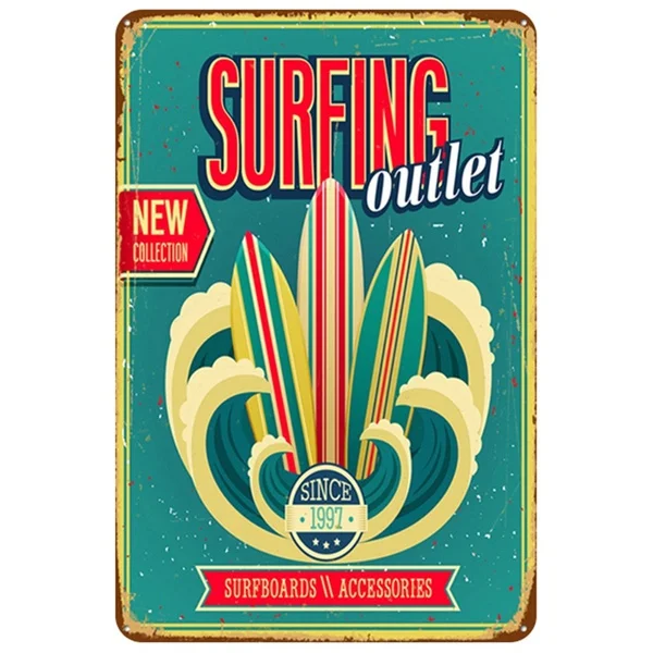 

Surfing Outlet New Collection Metal Tin Sign 8x12 Inch Retro Home Kitchen Bedroom Living Room Bar Pub Wall Decor