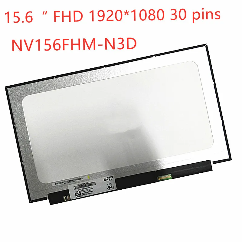 

15,6 "NV156FHM-N3D FHD 1920*1080 eDP 30 контактов ноутбук ЖК-дисплей экран Замена панелью matrix