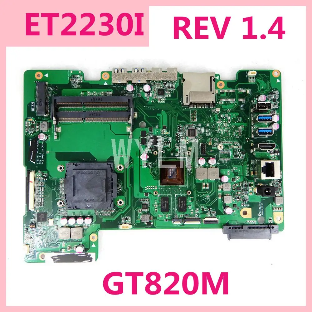 

ET2230I GT820M/2G REV 1.4 All-in-one Mainboard For ASUS ET2230I ET2230 One Machine Motherboard 90PT0110-R03000 100% Tested OK