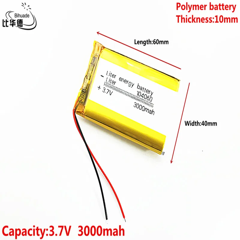 

Good Qulity Liter energy battery 3.7V,3000mAH 104060 Polymer lithium ion / Li-ion battery for tablet pc BANK,GPS,mp3,mp4