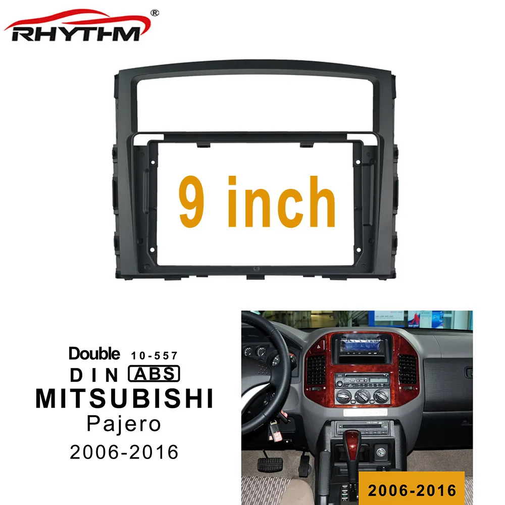 9 дюймов 2din Автомобильная фасция для MITSUBISHI Pajero 2006 2016 панель In dash Fascias двойной Din DVD