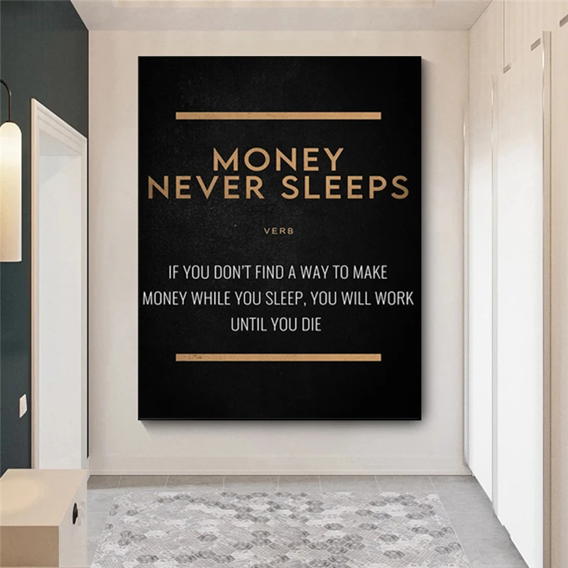 

Modular Pictures Money Never Sleep Canvas Wall Art Motto Paintings Printed Nordic Poster Letter Home Decoration Bedroom Wall Art