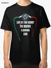 Футболка мужская с надписью Life Is Too Short To Drive A Boring Car Alfa Romeo
