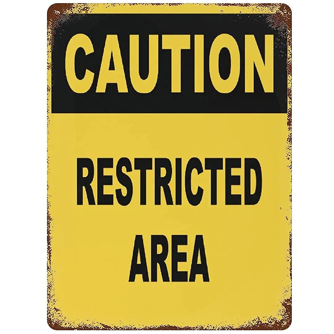 

Retro Metal Sign Caution Resticted Area Street Signs Aluminum Signs for Indoor Outdoor and Road Wall Decoration 16×12inch