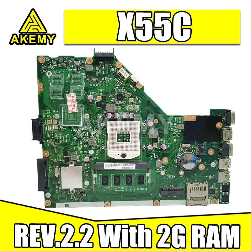 Материнская плата для ноутбука Akemy For Asus X55VD X55C X55CR X55V материнская SLJ8E REV.2.2 с 2G