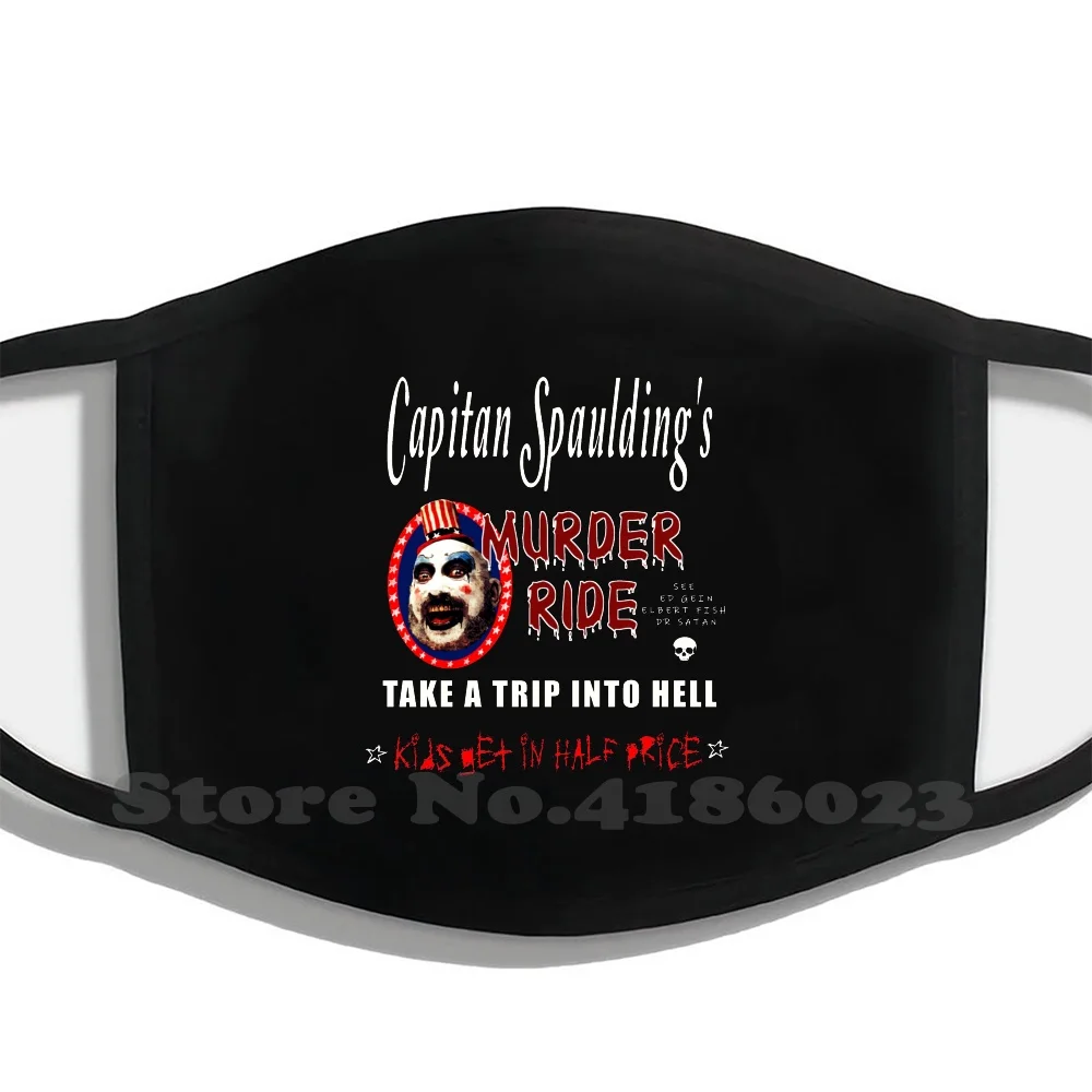 

Captain Spaulding'S Murder Ride Funny Cool Cotton Face Mask Capitan Spaulding Horror Parody Rob Zombie Style Horror Movie