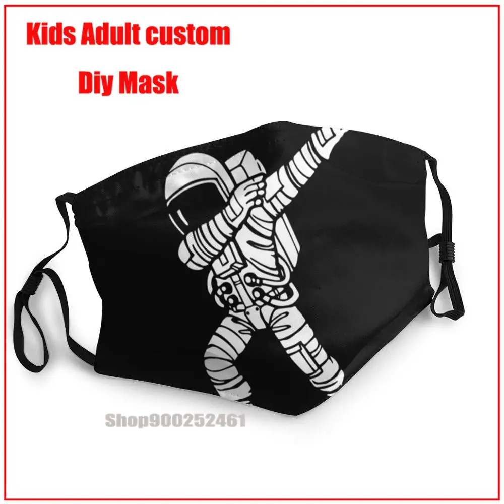 

Dabbing Astronaut DIY face mask fashion mask for face masks face mask washable mouth mask cotton mouth mask with design funny