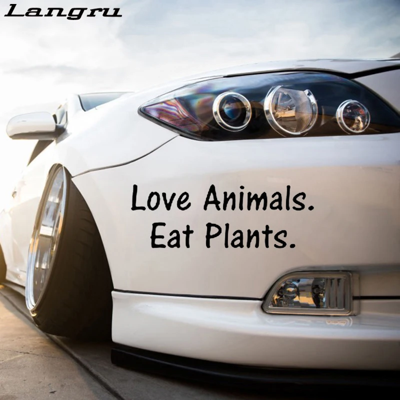 Love Animals Eat Plants Виниловая наклейка для стайлинга автомобиля веганская Милая