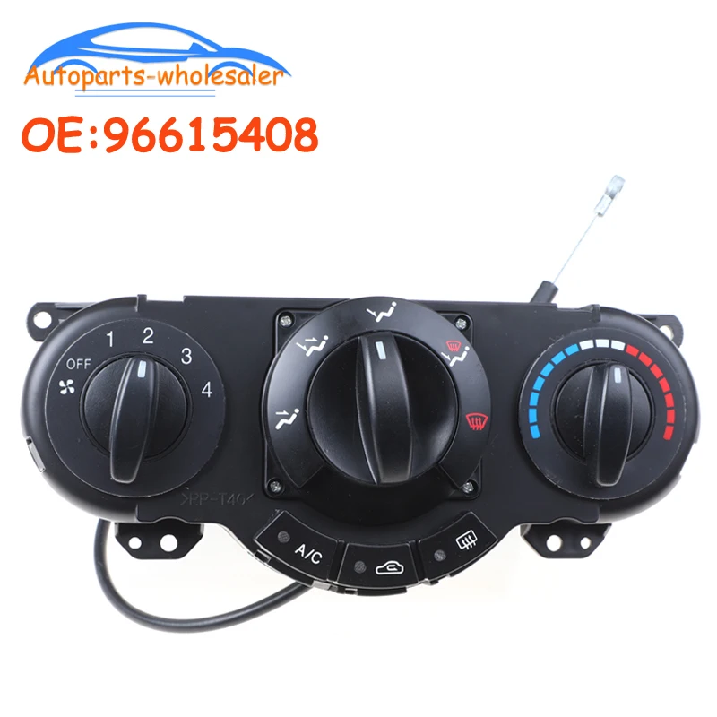

96615408 For Buick Excelle Wagon HRV For Chevrolet Lacetti Optra Nubira Daewoo Car AC Heater Panel Climate Control Switch Assy