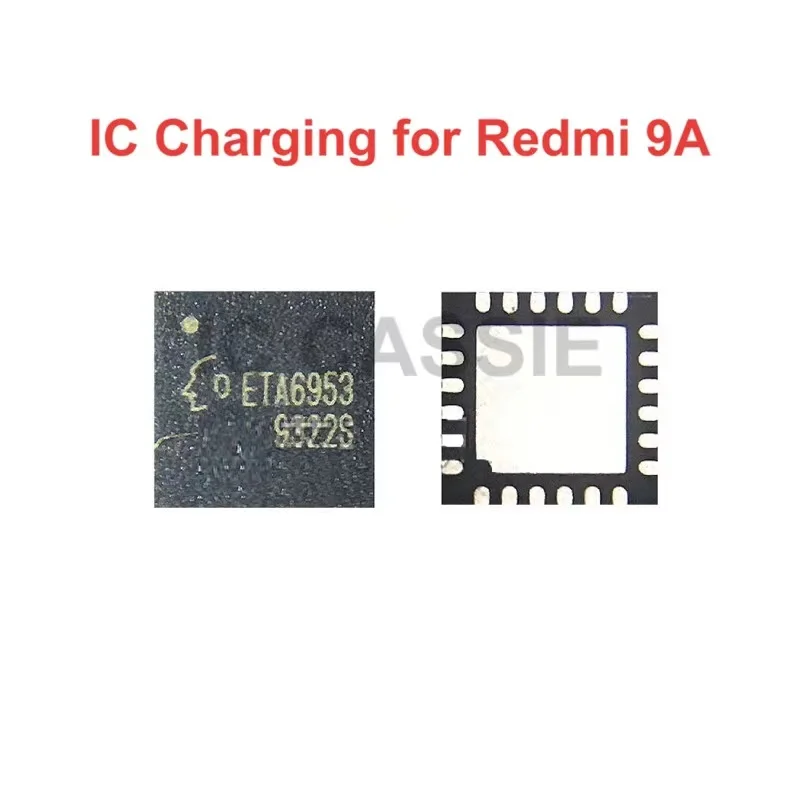 IC CASSIE 100% оригинал Новый ETA6953 ic Зарядка для redmi note9 9a чип зарядное устройство |