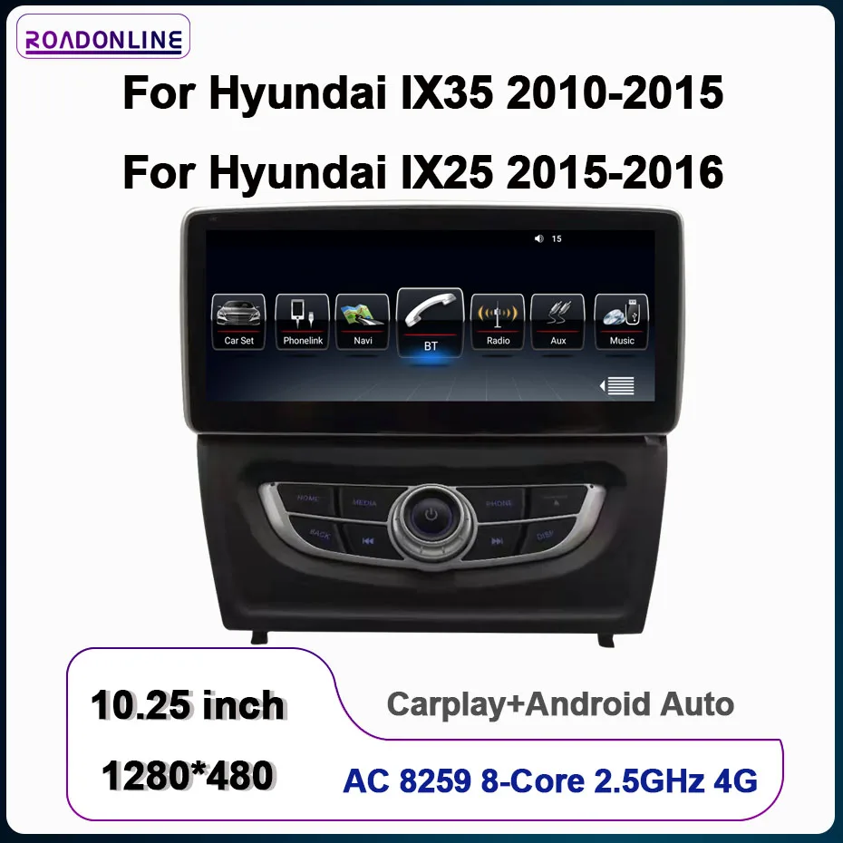 

ROADONLINE For Hyundai IX25 2015-2016 IX35 2010-2015 10.25 inch Android 9 Octa Core 4+64G Car radio with screen audio for cars