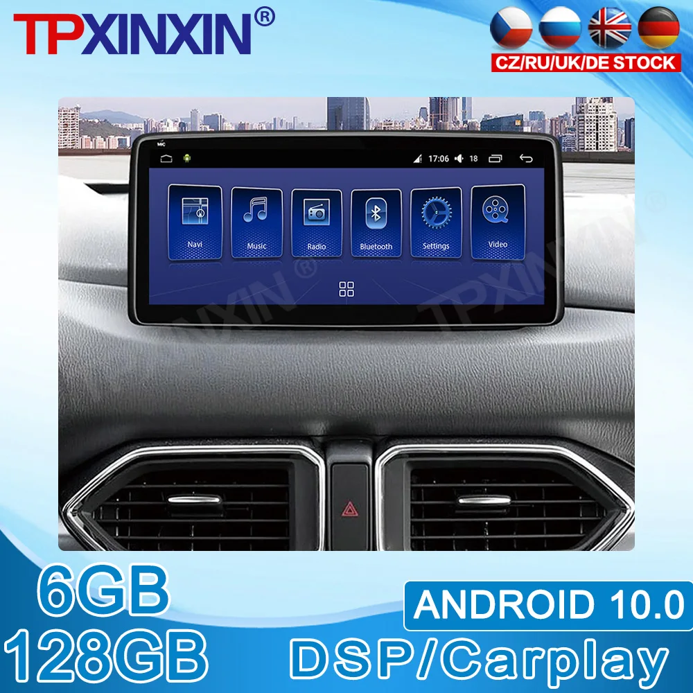 

Android 10.0 For Mazda CX-5 2017 2018 2019 + Stereo Touch Screen DSP GPS Navigation 6+128GB Car Multimedia Radio Player Carplay