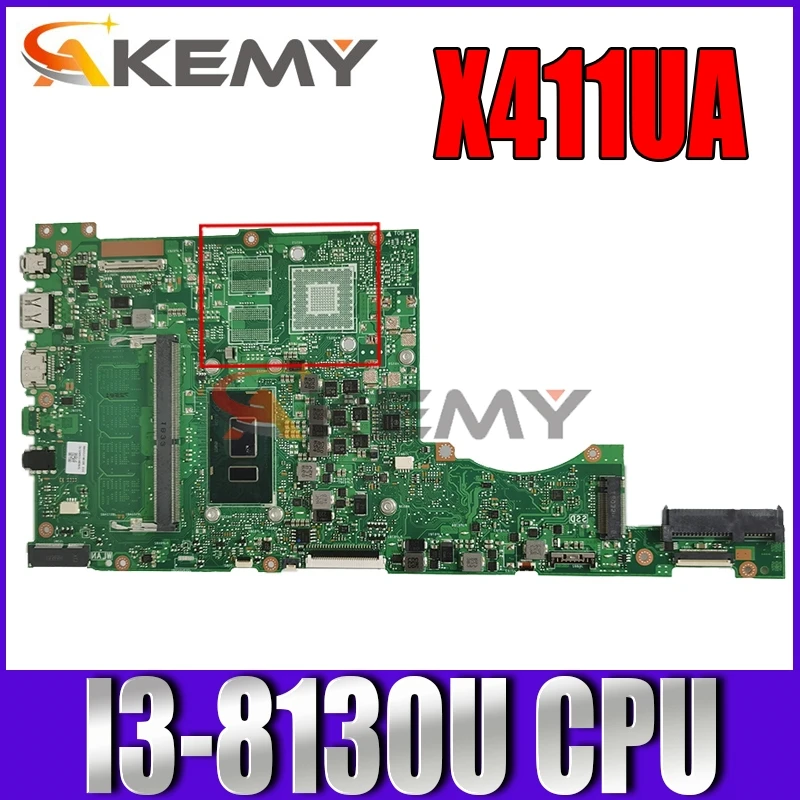 

Akemy X411UA Laptop motherboard for ASUS VivoBook-14 X411UA X411UQ X411UN X411U S4200UQ S4200U original mainboard I3-8130U GM