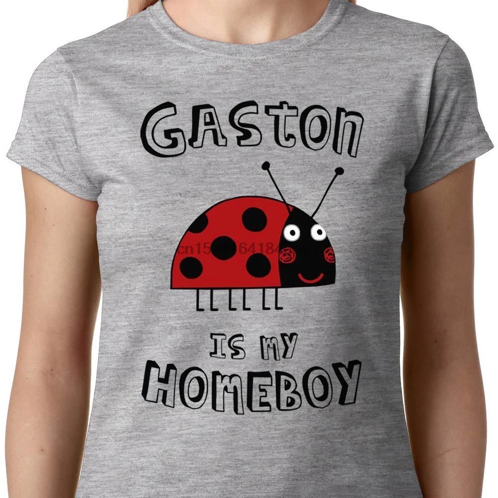 GASTON IS MY HOMEBOY Дамская Футболка для детей ТВ Бен Холли маленькая Божья