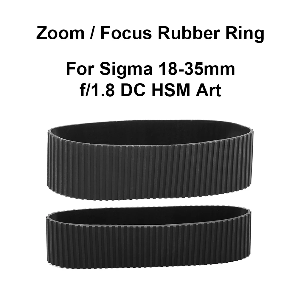 Lens Zoom Rubber Ring / Focus Rubber Ring Replacement for Sigma 18-35mm f/1.8 DC HSM Art Camera Accessories Repair part