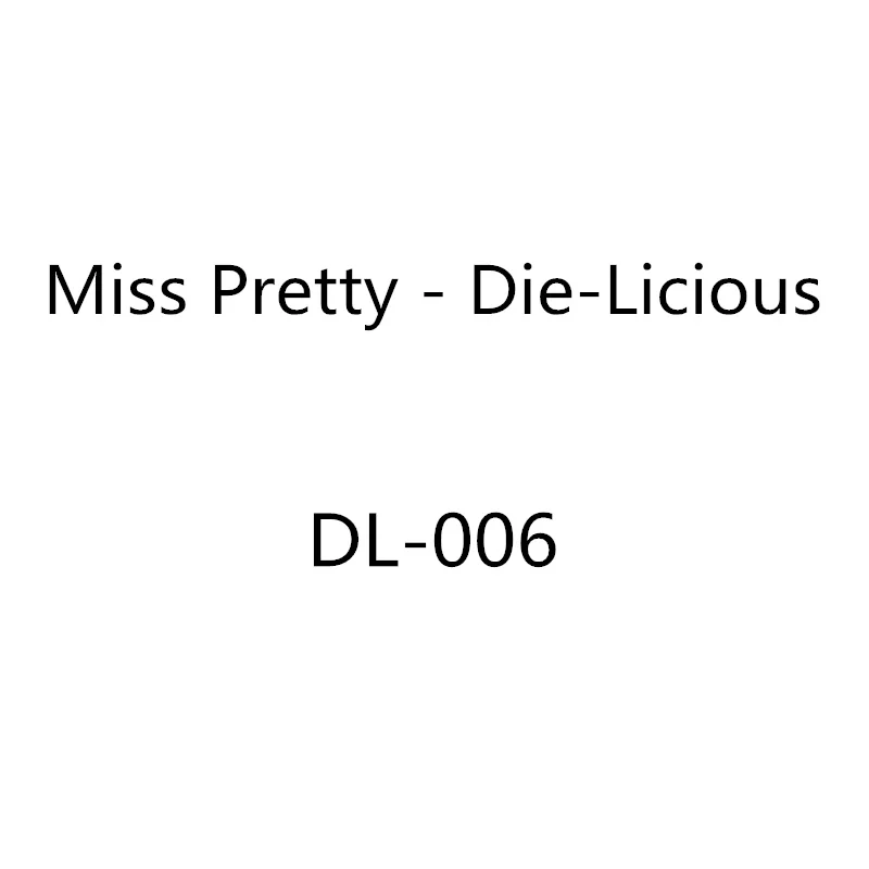 2019 3D сделай сам для девочек Miss Pretty Die Licious Новые многослойные металлические