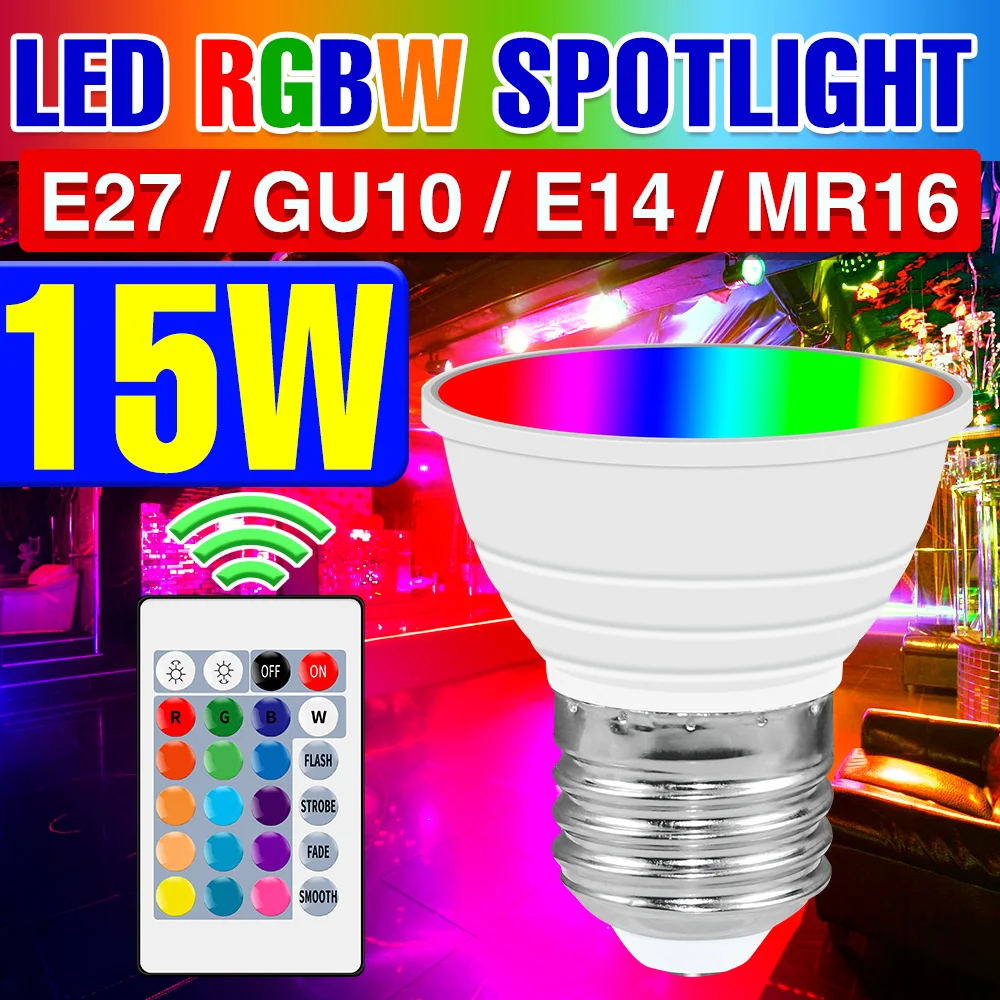 

15W RGB Smart Lamp GU10 Spotlight E14 Magic Bulb 220V RGBW Lampara Led MR16 IR Control Ampoule For Home Party Decorate Bombillas