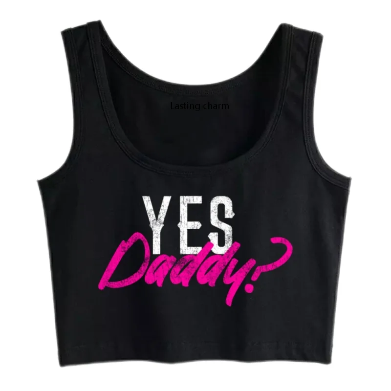

Lasting charm Crop Top Sport Yes Daddy Product Ddlg Bdsm Print Submissive Funny Custom Tops