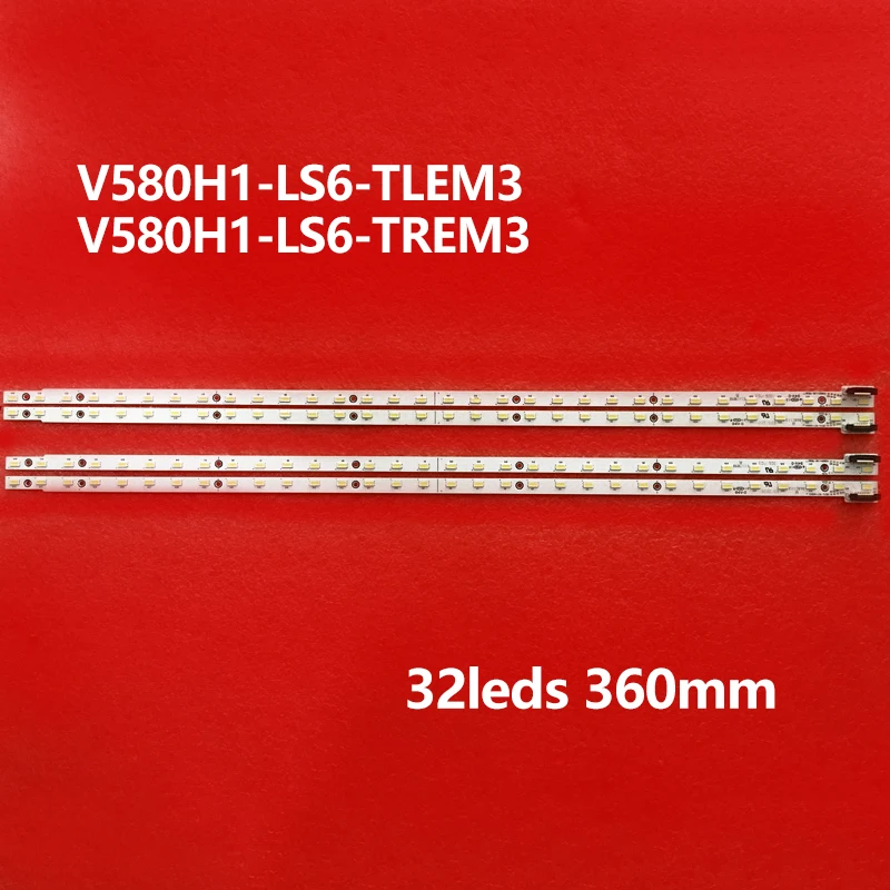 

2 шт. светодиодный подсветка полосы V580H1-LS6-TLEM3 V580H1-LS6-TREM3 для V580HK1-LS6 32 светодиодный 360 мм