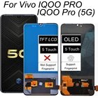 ЖК-дисплей 6,41 дюйма для VIVO IQOO Pro, запасной сенсорный экран в сборе, аксессуар для IQOO Pro 5G, ЖК-дисплей