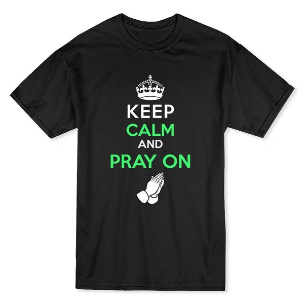 

Keep Calm And Pray On My Church My Faith Men's Black T-shirt