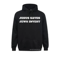 jesus saves jews invest funny jewish finance money advisor men sweatshirts designer autumn long sleeve hoodies sportswears