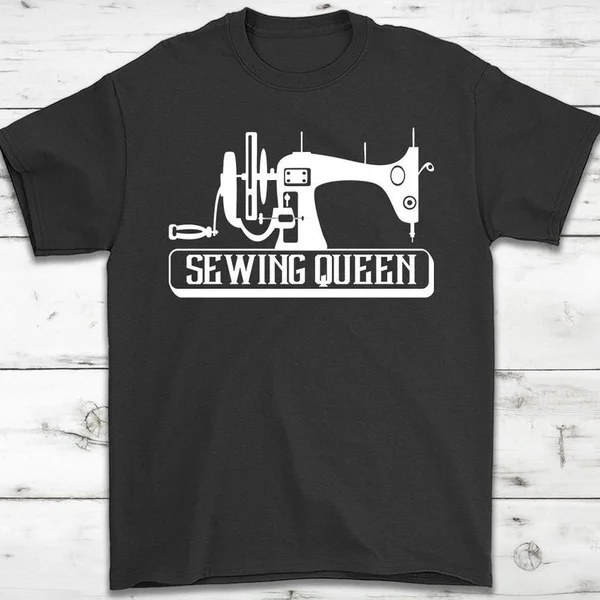 

Sewing Queen Funny Sewing T-Shirt Gift || Gift For Sewing Lover || Funny Sewing T-Shirt || Gift For Mother's Day || Gran