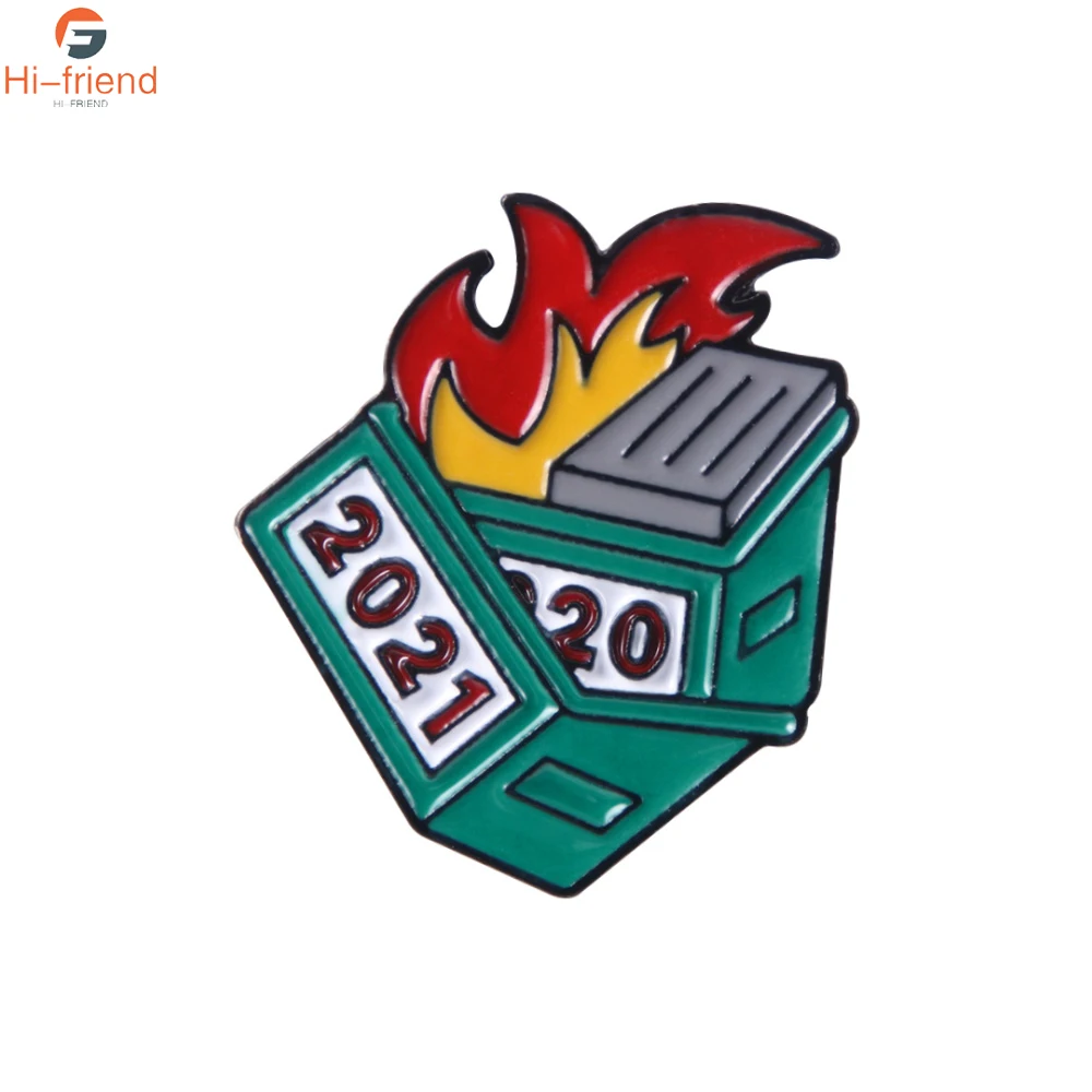 Creative Trash Can Fire Trash Can Brooch Metal Enamel Farewell 2020 Welcome To 2021 Leisure Brooch Windbreaker Bag Jewellery