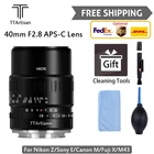 TTArtisan 40 мм F2.8 APS-C макро объектив Ручной фокус для SONY E FUJI X Canon M Panasonic Olympus M43 Nikon ZBlack