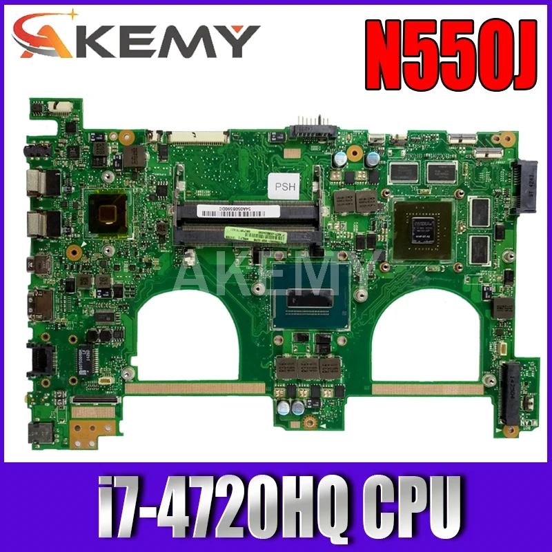 

Akemy G550JX N550JX Laptop Mainboard For Asus N550JX G550JX N550JV G550J N550J Laptop motherboard i7-4720HQ CPU GTX950M