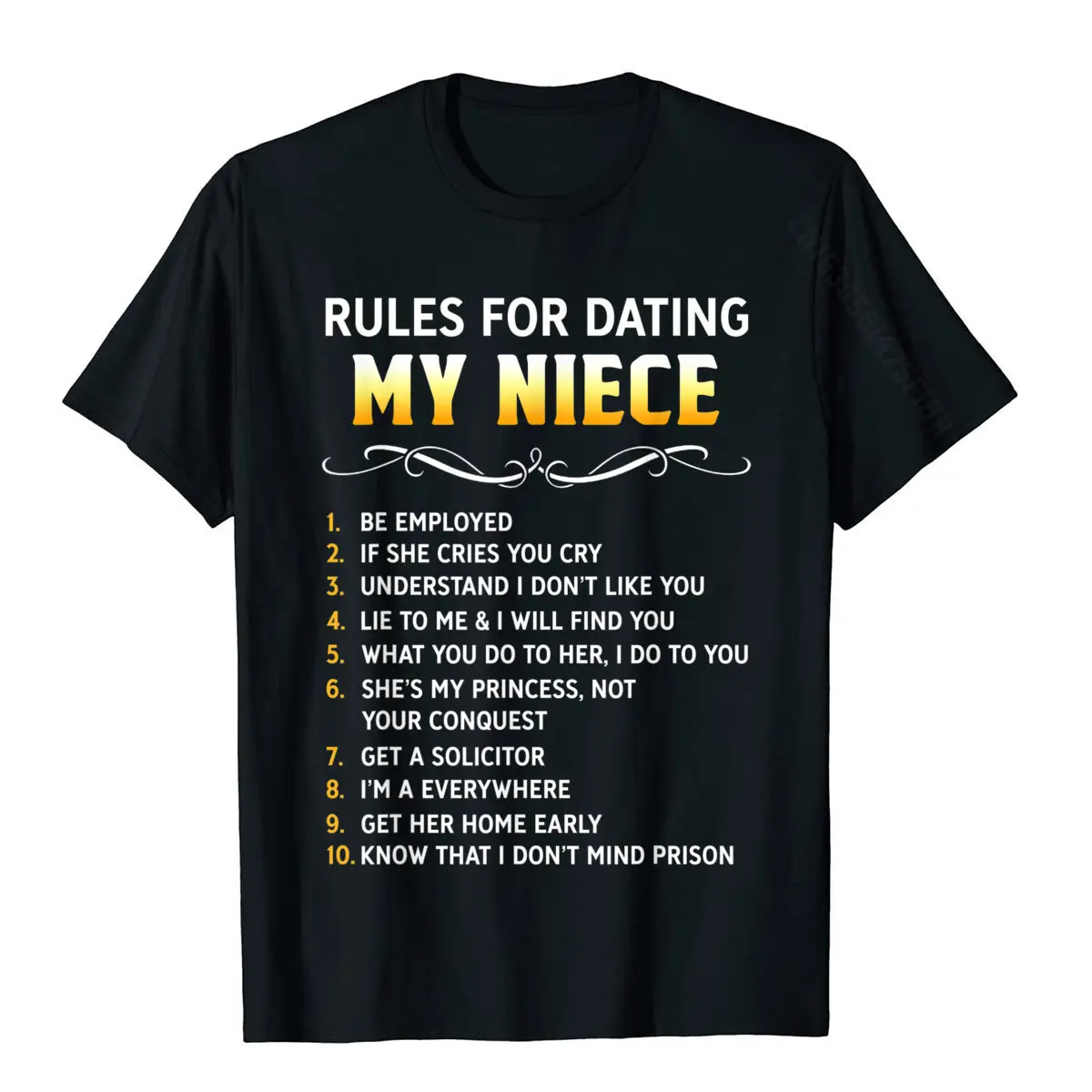 Rules For Dating My Niece T-Shirt Cotton Mens T Shirt Printed Tops & Tees Discount Europe