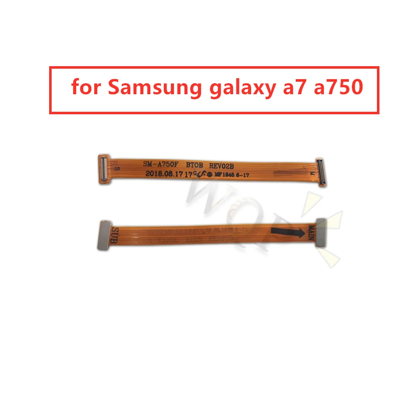 

Гибкий кабель для материнской платы samsung galaxy a7 a750, материнская плата, Шлейф для ЖК-дисплея, запасные части