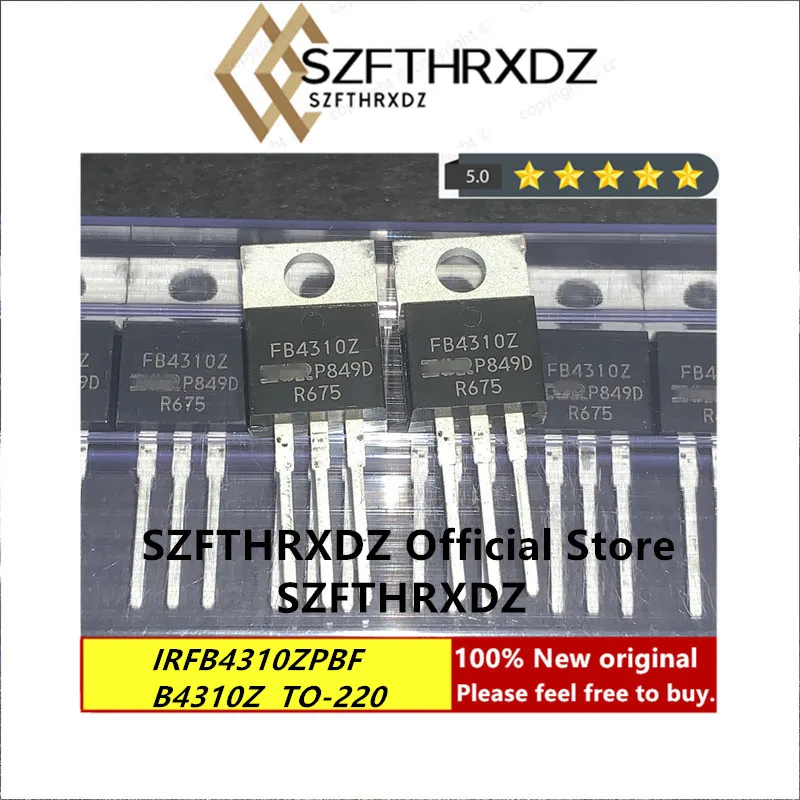 

100% New Original IRFB4310ZPBF TO-220 B4310Z TO220 MOSFET MOSFT 100V 127A 6mOhm 120nC Qg (10PCS)