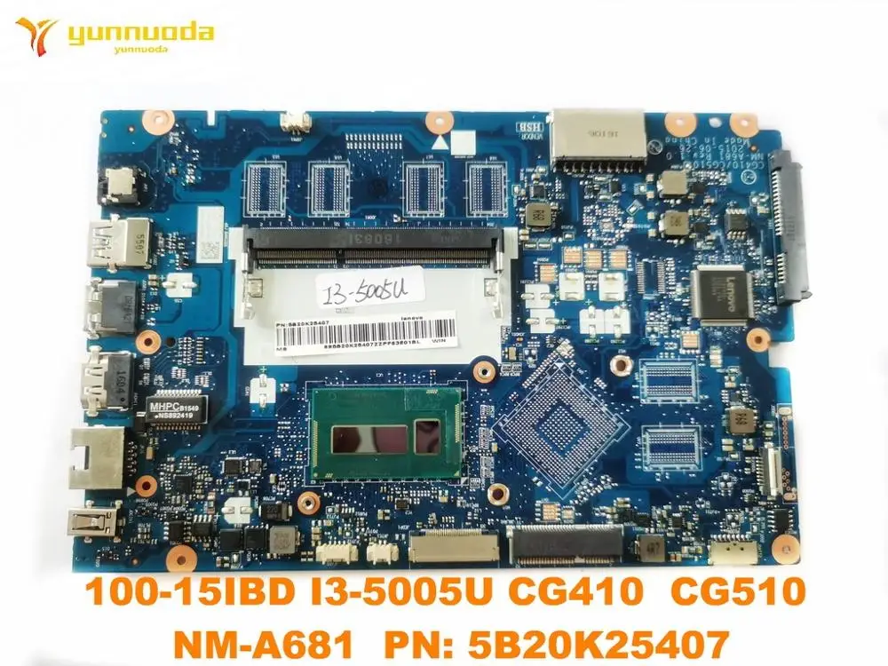 Оригинальная материнская плата для ноутбука Lenovo 100 15IBD модель I3 5005U CG410 CG510 NM A681 PN