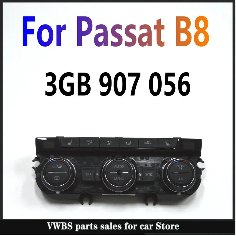 

V W-контроллер переключателя кондиционера 3GB 907 056 подходит для Passat hybrid