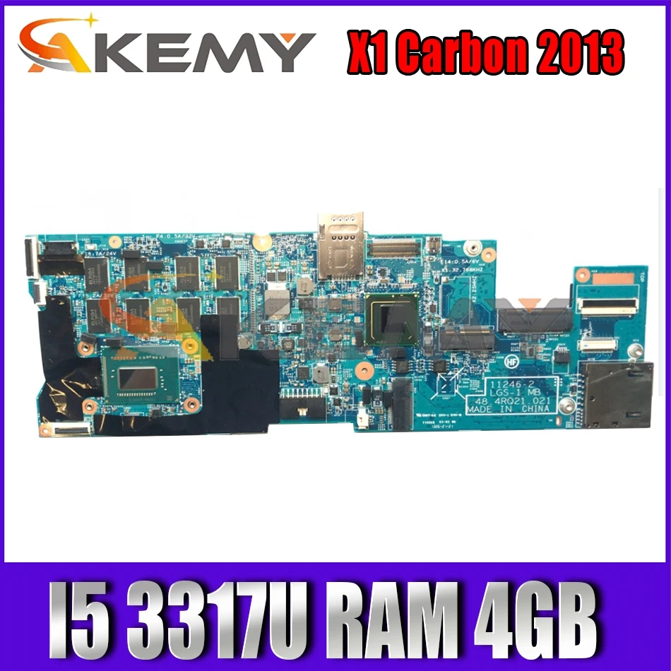 

Akemy 11246-2 LGS-1 MB 48.4RQ 21.21 For Lenovo Thinkpad X1 Carbon 2013 Laptop Motherboard CPU I5 3317U RAM 4GB 100% Test