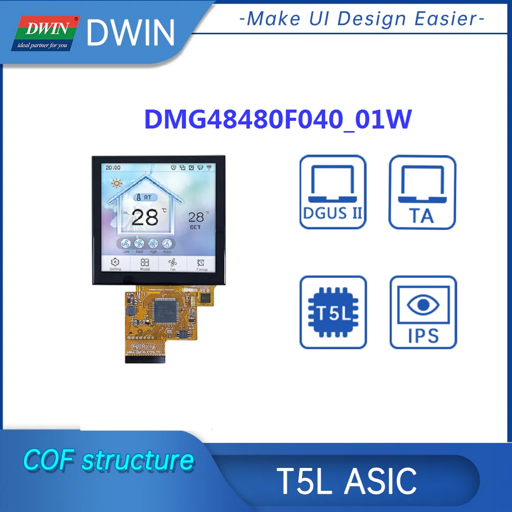 

DWIN DGUS II System 4 Inch 480*480 Pixels Resolution 262K Colors IPS-TFT-LCD COF Thin Structure Smart Screen DMG48480F040_01W