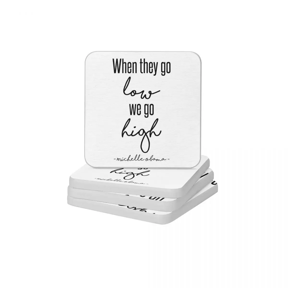 

When They Go Low We Go High Diatomite Square Round Coaster MildewProof Cup Bonsai Mat Soap Toothbrush Pad Diameter 10cm