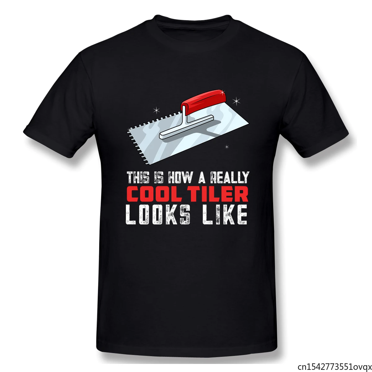 

This Is How A Really Cool Tiler Looks Like - Tiling for Men Women Craftsman Funny Quote Tiler Unisex Tee